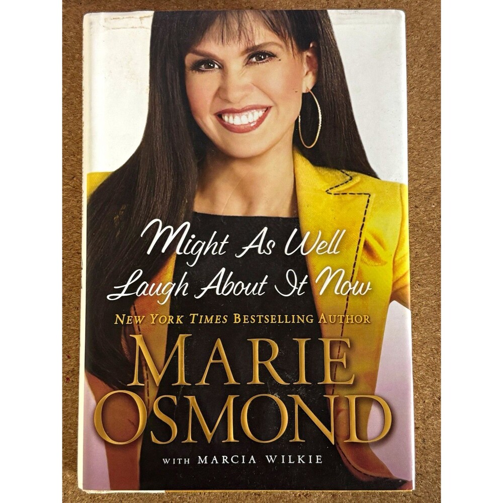 Marie Osmond & Marcia Wilkie - Might As Well Laugh About It Now HC 2009 DJ
